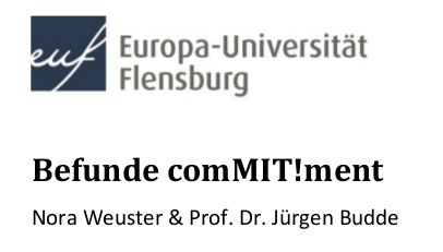 Logo Europa-Universität Flensburg – Befunde zu comMIT!ment von Nora Weuster und Prof. Dr. Jürgen Budde